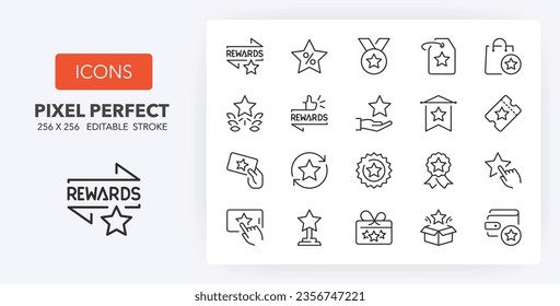 Rewards programs thin line icon set. Outline symbol collection. Editable vector stroke. 256x256 Pixel Perfect scalable to 128px, 64px...