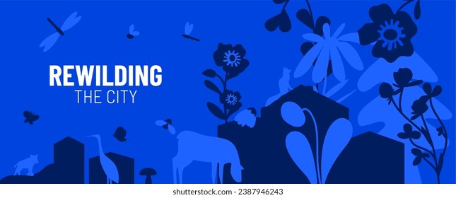 Rewilding vector illustration. Monotone banner with oversized flowers, deer, birds and insects in town. Revitalising degraded environments. Sustaining ecosystems and protecting nature.