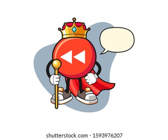 Rewind button king with speech bubble cartoon. Mascot Character vector.