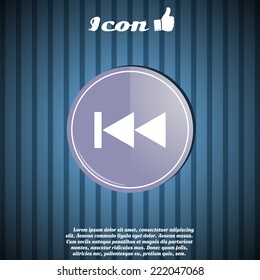 Rewind button on the background. Made in vector