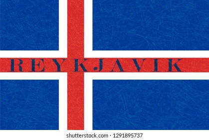 Reykjavik on textured background of Iceland flag. Flat style, vector illustration with noise, marble scratched backdrop. Grunge texture. Horizontal orientation.