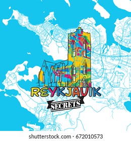 Reykjavik Travel Secrets Art Map for mapping experts and travel guides. Handmade city logo, typo badge and hand drawn vector image on top are grouped and moveable.