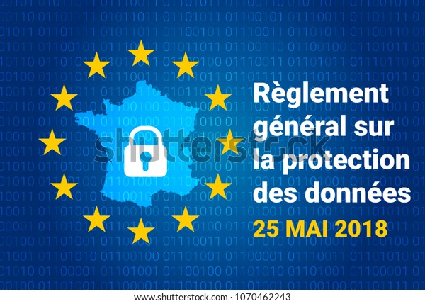 Rgpd フランス語 レグルメント ジェネラル スル ラ プロテクション デ ドネとは 次のことを意味する Gdpr 一般的なデータ保護規制フランスの地図 ベクターイラスト のベクター画像素材 ロイヤリティフリー
