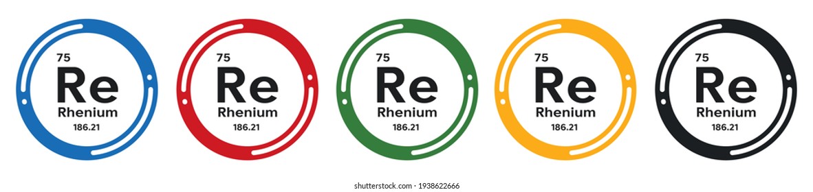 Rhenium symbol set. flat design vector illustration in 5 colors options for webdesign