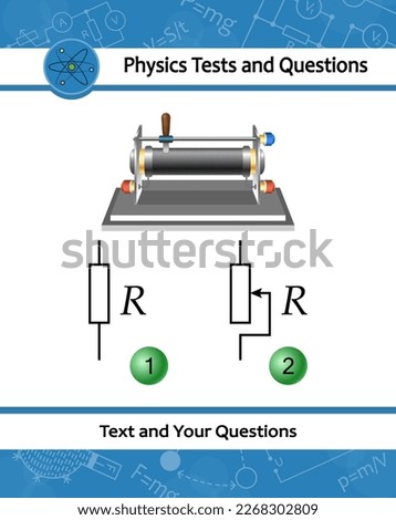 Rheostat is an electrical instrument used to control a current by varying the resistance. Resistor with simple electric circuit scheme. Physical test for education in schools at physics lesson.