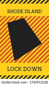 Rhode Island Lock Down Sign. Yellow US state pandemic danger icon. Vector illustration.