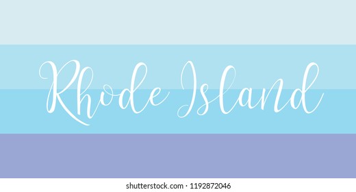 Rhode Island. State of America. Text design. Vector illustration.