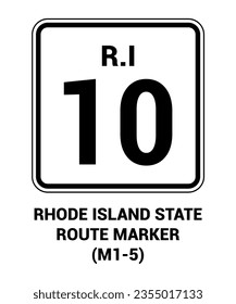 RHODE ISLAND STATE ROUTE MARKER Guide sign US ROAD SYMBOL SIGN MUTCD
