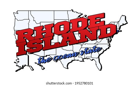 rhode island state. Vector illustration with US rhode island state on american map with lettering. Touristic Greeting Card isolated on white