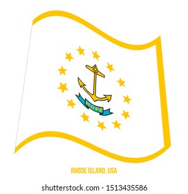 Rhode Island (USA State) Flag Waving Vector Illustration on White Background. Flag of the United States of America.
