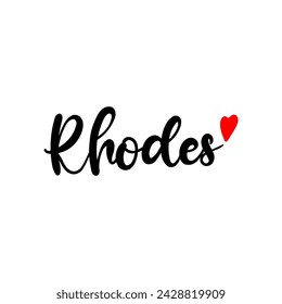 Rhodes Wort Text Vektor moderne handgeschriebene Pinsel Schriftzug Kalligraphie mit rotem Liebesherz isoliert auf weißem Hintergrund. Für T-Shirt, Tasche, Tasse oder andere touristische Förderprodukte Druck.