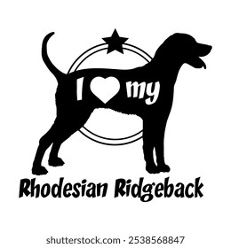 Rhodesian Ridgeback dog silhouette, i love my dog,  dog, dog breeds, logo, vector, silhouette, animal, illustration, icon, sign, black, pet,