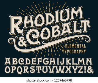 Rhodium & Cobalt is an vintage elemental typography alphabet with ornate old-world serifs on a gold sunburst background. This font has a regal or classy vibe and works well for labels and branding.