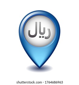 Rial symbol on Mapping Marker vector icon. Illustration design of currency sign of Saudi on Map Pointer. Symbol of Iranian monetary unit. Yemeni Rial icon. Vector illustration isolated on white