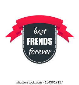 Ribbon award with text BEST FRIENDS FOREVER and ribbons vector illustration flat style design isolated on white background web banners elements.