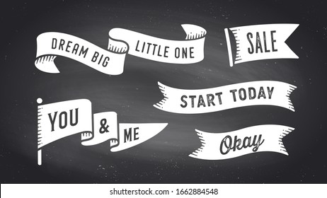 Ribbon Banner. Set of black and white ribbon banner with text, phrase. White isolated vintage old school silhouette ribbon with text Sale, Okay, OK, Dream Big on black chalk board. Vector Illustration