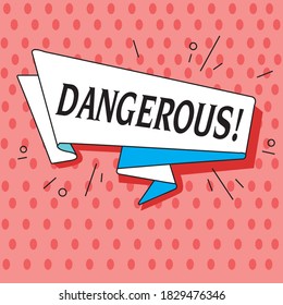 Ribbon banner with text Dangerous for emotion, blame and curiosity. Retro hand drawn design element for banner, advertising, poster in pop art style on dot colorful background. Illustration