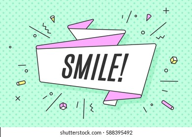 Ribbon banner with text Smile for emotion, inspiration and motivation. Trendy hand-drawn design elements for love theme. Poster in pop art style on dot background. Vector Illustration