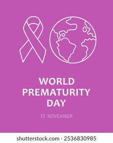 Band, Erdglobus und Text World Premature Day, 17. November auf violettem Hintergrund. Vektordesign für Banner, Poster oder Karten zum Welt-Vorzeigetag.