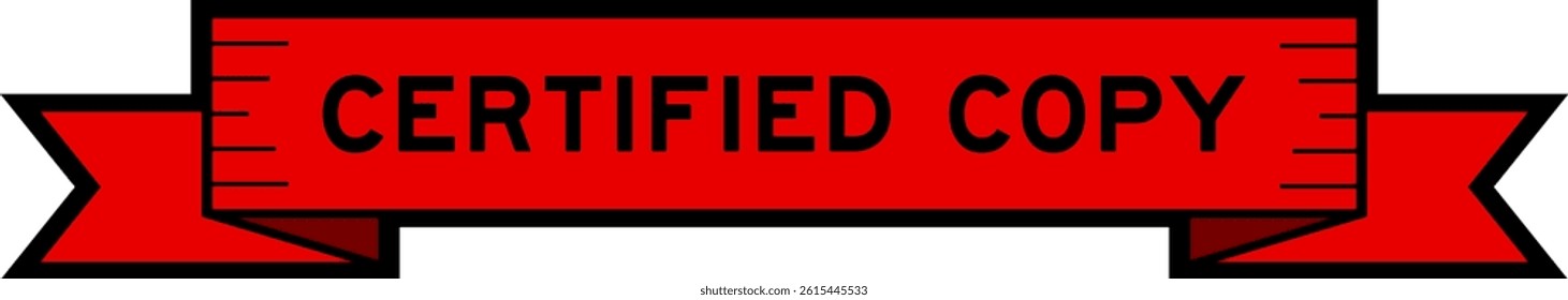 Ribbon label banner with word certified copy in red color on white background