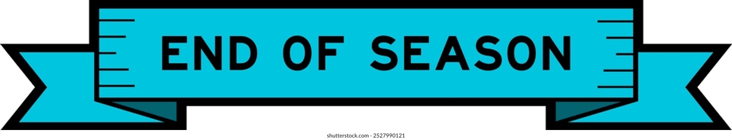 Banner da etiqueta da faixa de opções com fim de estação de palavras em azul cor sobre fundo branco