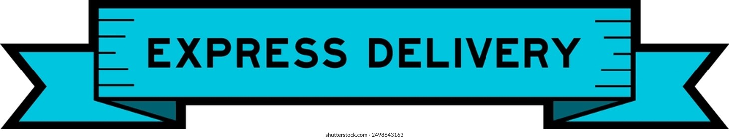 Ribbon label banner with word express delivery in blue color on white background