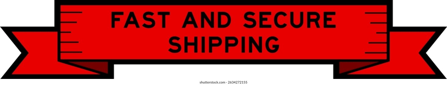 Ribbon label banner with word fast and secure shipping in red color on white background