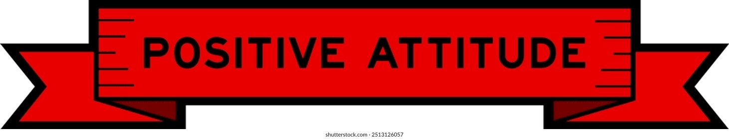 Banner do rótulo da faixa de opções com atitude positiva da palavra em vermelho sobre fundo branco