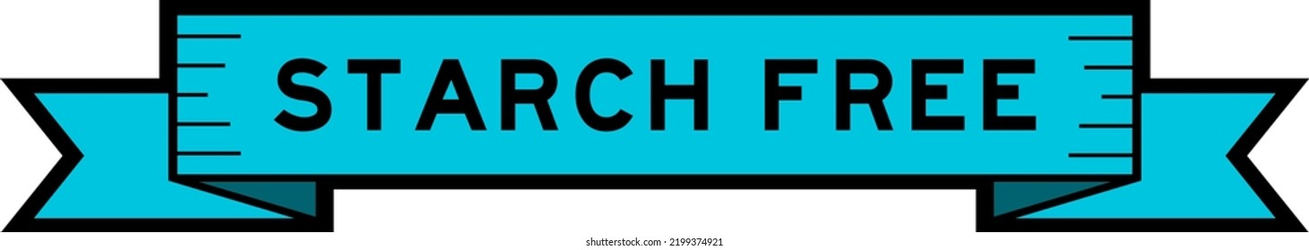 Ribbon label banner with word starch free in blue color on white background