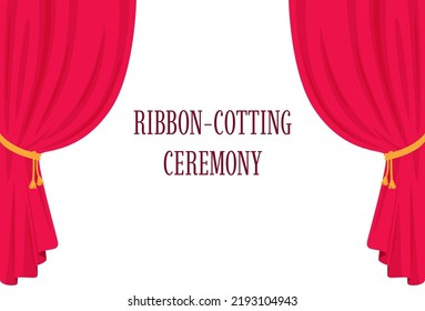 Ribbon-cotting. Red Corduroy Curtains. Theater Scenes. Opera Curtains. Vector Illustration