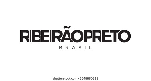 Ribeirão Preto no emblema Brasil. O design apresenta um estilo geométrico, ilustração vetorial com tipografia em negrito em uma fonte moderna. A letra do slogan gráfico.