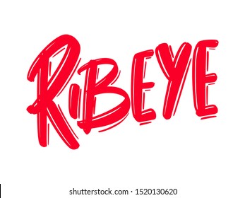 Ribeye modern brush lettering text. Vector illustration logo for print and advertising