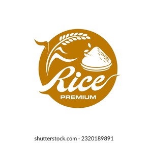 Rice icon of organic grain and cereal food package, farm plant vector symbol. Label of rice stalk ear and heap pile in bowl for cooking or Asian cuisine product and rice flour packaging emblem