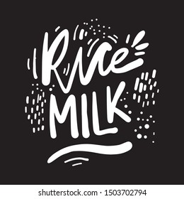 Rice Milk hand lettering illustration.