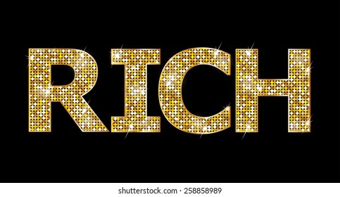 RICH
