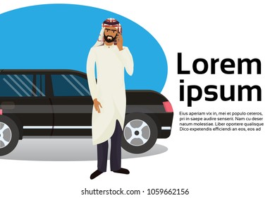 Rich Arab Business Man Talking On Smart Phone Over Luxury Car On Copy Space Background