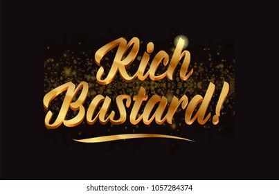 rich bastard gold word text with sparkle and glitter background suitable for card, brochure or typography logo design