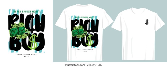 Rich boy urban street style slogan text. Money graffiti paint. Vector illustration design for fashion graphic, t shirt print.