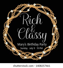 Rich and classy. Glamorous party invitation template. Round frame made with twisted golden chains. With pearls. On black. Vector illustration.