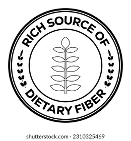 Rich Source Of Dietary Fiber, High Protein Food, Emblem, Badge, Seal, Stamp, Rubber, Sticker, Logo, Label, Packaging Design, Patch Vector Illustration