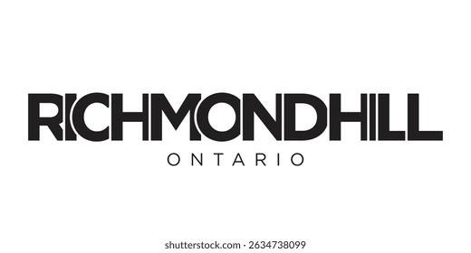 Richmond Hill in the Canada emblem. The design features a geometric style, vector illustration with bold typography in a modern font. The graphic slogan lettering.