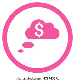 Richness Dream Clouds vector rounded icon. Image style is a flat icon symbol inside a circle, pink color, white background.