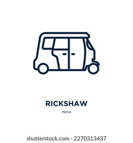 rickshaw icon from india collection. Thin linear rickshaw, asian, indian outline icon isolated on white background. Line vector rickshaw sign, symbol for web and mobile