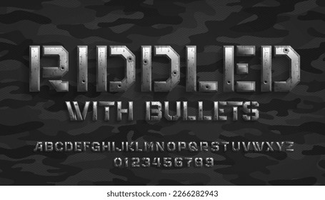 Riddled with bullets alphabet font. Metal letters and numbers with bullet marks. Camo background. Stock vector typeface for your design.