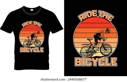 Ride The Bicycle T-Shirt Design