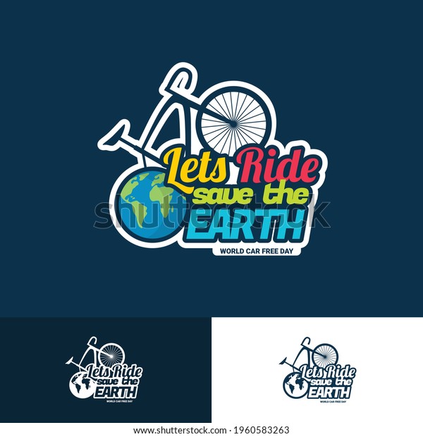 ride\
bike logo. world car free day logo vector\
design