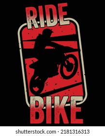 Ride Bike Motorcycle t shirt and mug design vector illustration