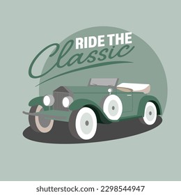 Ride the classic . Stylish t-shirt and apparel abstract design for cars . Template for print, typography or poster.Vector illustration