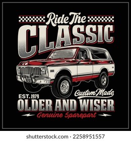 Ride The Classic vehicle Illustration  was created with vector format, Can be used for digital printing and screen printing  