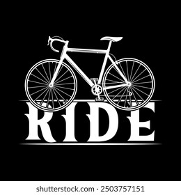 Ride - citas de ciclismo de diseño de camiseta para los amantes de la aventura. Camiseta de la tipografía, estilo retro, diseño de la camiseta de la bicicleta, camiseta de la bici de montaña, Ilustración vectorial, Plantilla gráfica, Impresión a la carta